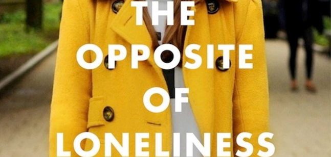 The Opposite of Loneliness book